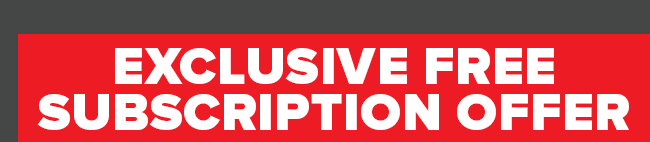 Exclusive Free Subscription Offer