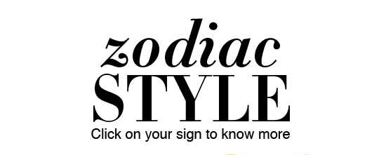 zodiac style click on your sign to know more