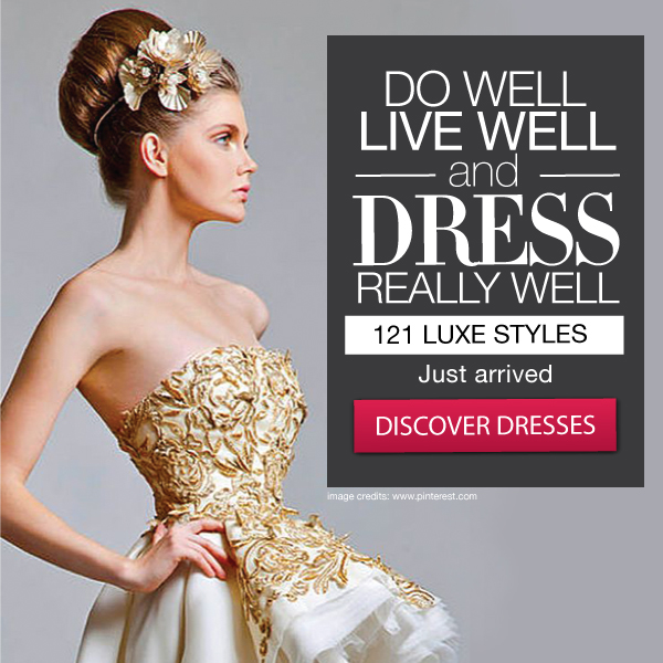 Do well. Live Well. and DRESS REALLY WELL! 121 Luxe styles just arrived