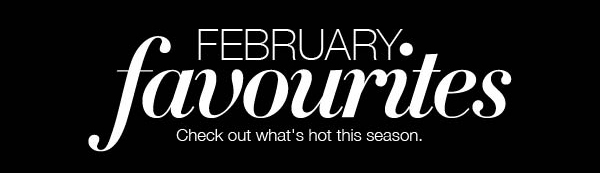 february favourites