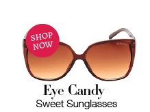eye candy sweet sunglasses