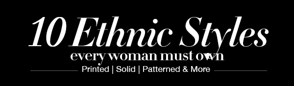 10 ethnic styles