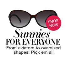 Sunnies for everyone