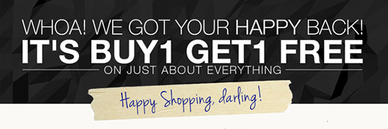 It's Buy 1 Get 1 Free