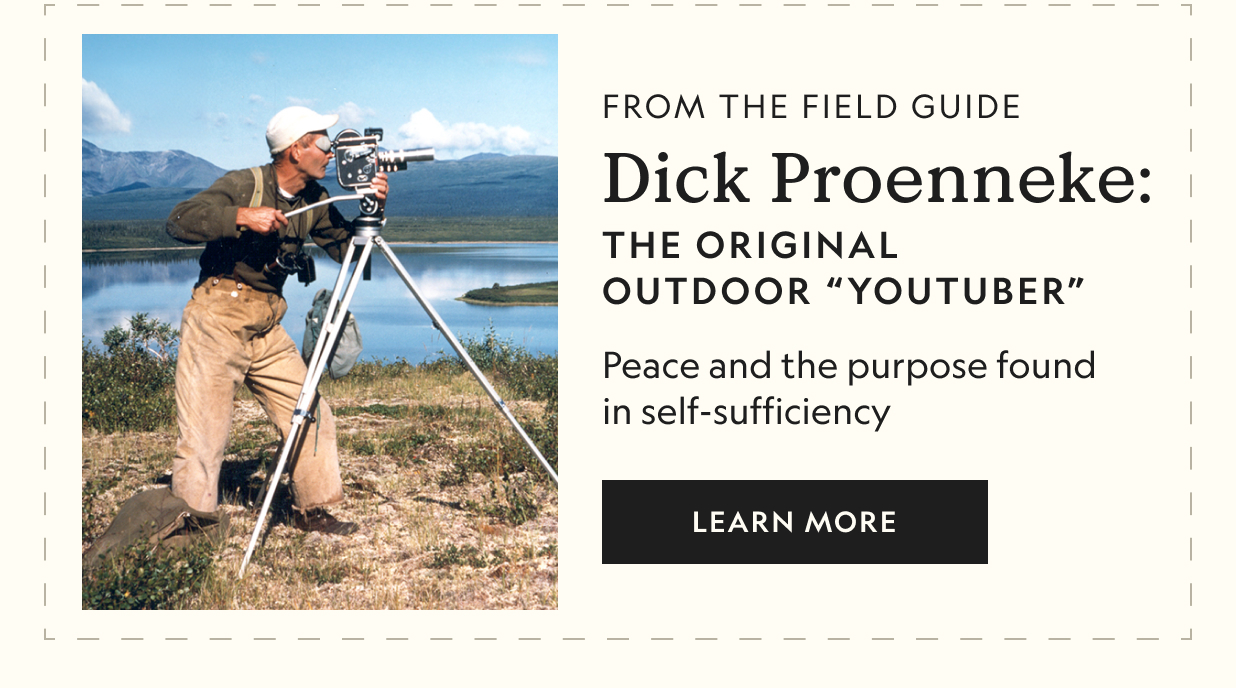 What I learned from Dick Proenneke: The Original Outdoor