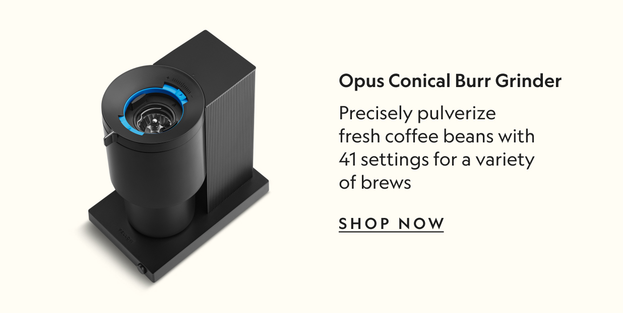 Opus Conical Burr Grinder