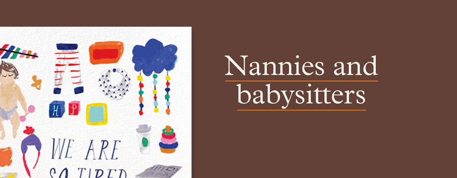 Nannies and babysitters