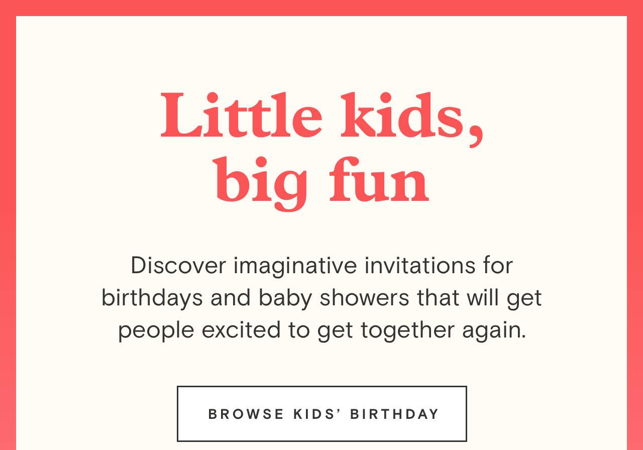 Discover imaginative invitations for birthdays and baby showers that will get people excited to get togeher agin.