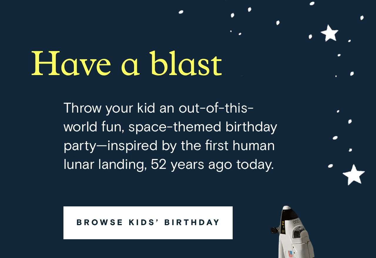 Throw your kid an out-of-this-world fun, space-themed birthday party—inspired by the first human lunar landing, 52 years ago today. 