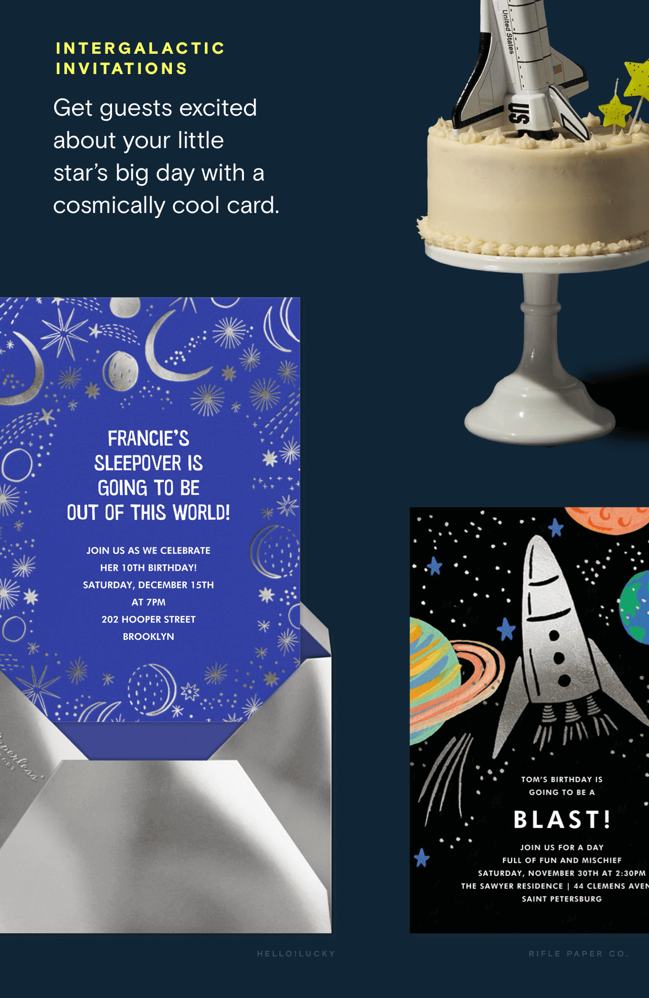 Intergalactic invitations: Get guests excited about your little star’s big day with a cosmically cool online card.