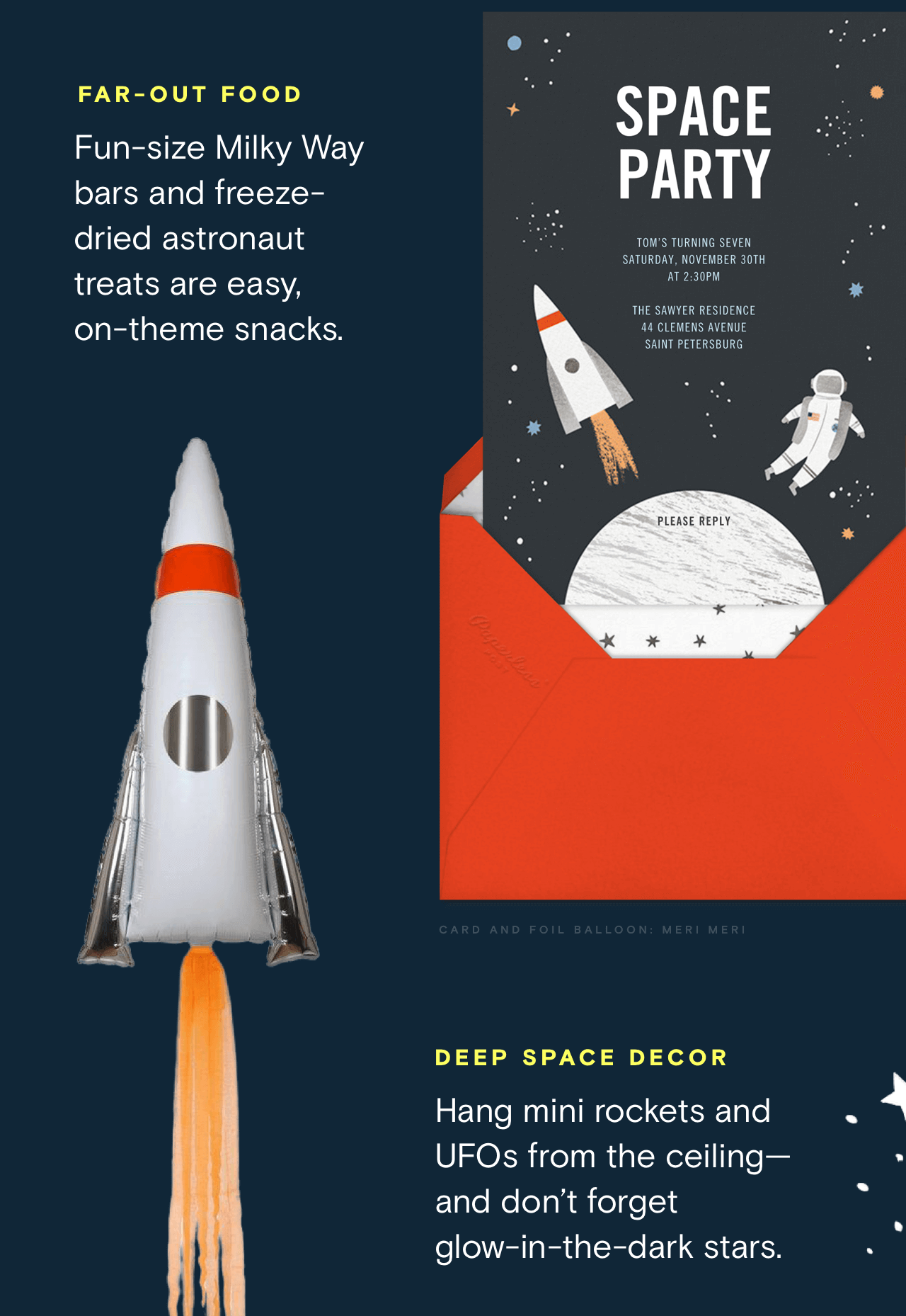 Far-out food: Fun-size Milky Way bars and freeze-dried astronaut treats are easy, on-theme snacks.