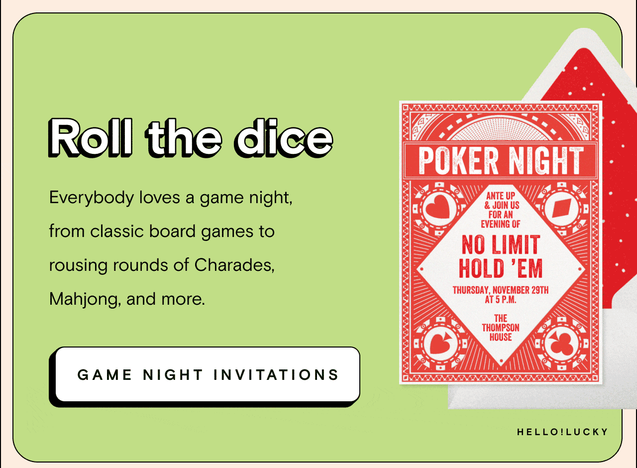 Roll the dice. GAME NIGHT INVITATIONS