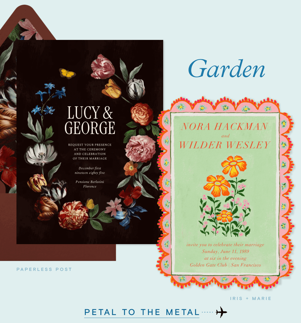 Garden. PETAL TO THE METAL