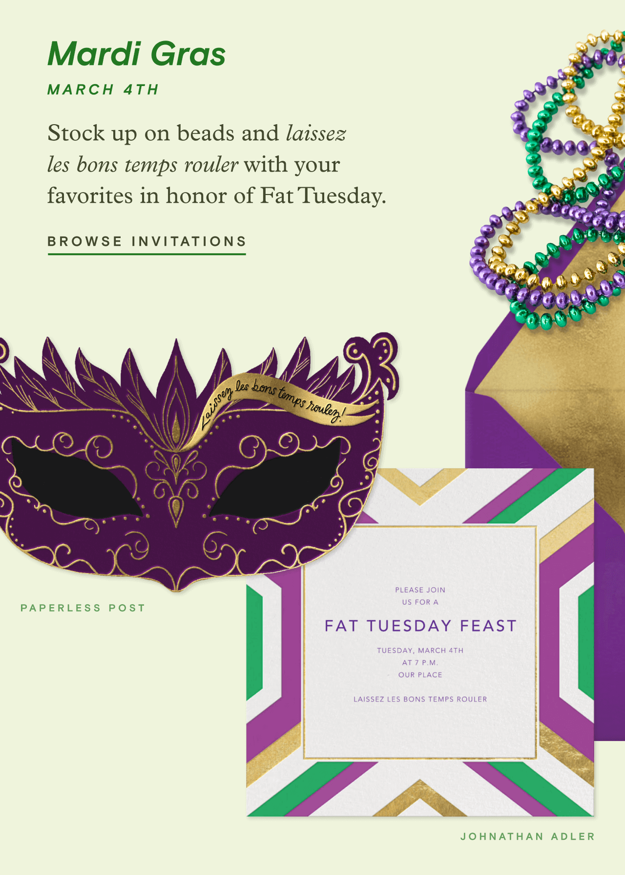 Mardi Gras March 4th. BROWSE INVITATIONS. FAT TUESDAY FEAST