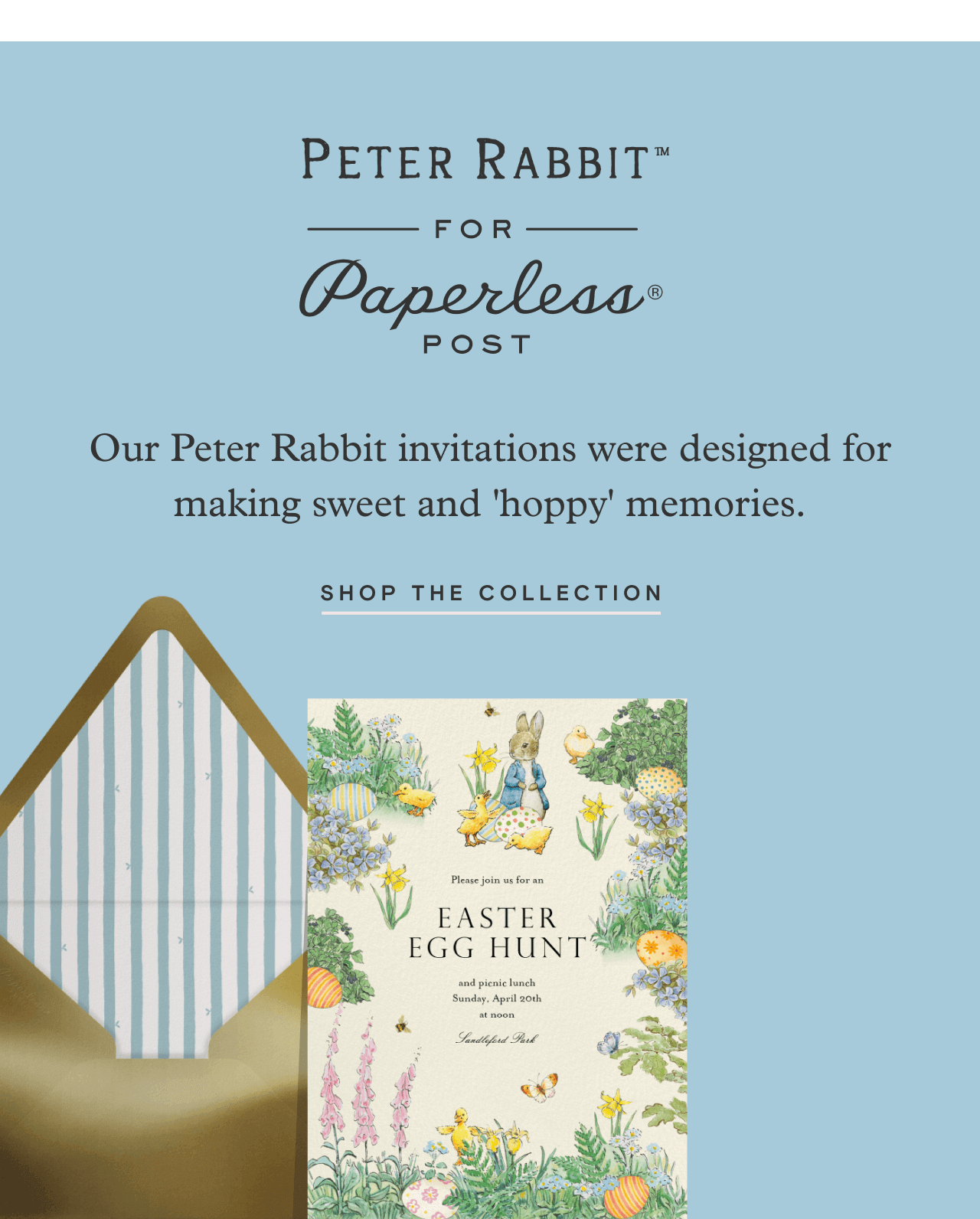 Paperless POST. SHOP THE COLLECTION. EASTER EGG HUNT