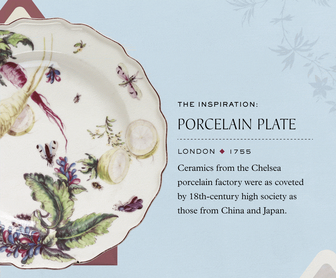 THE INSPIRATION. PORCELAIN PLATE. JOIN US