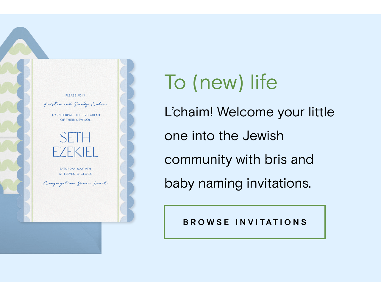 To (new) life. BROWSE INVITATIONS