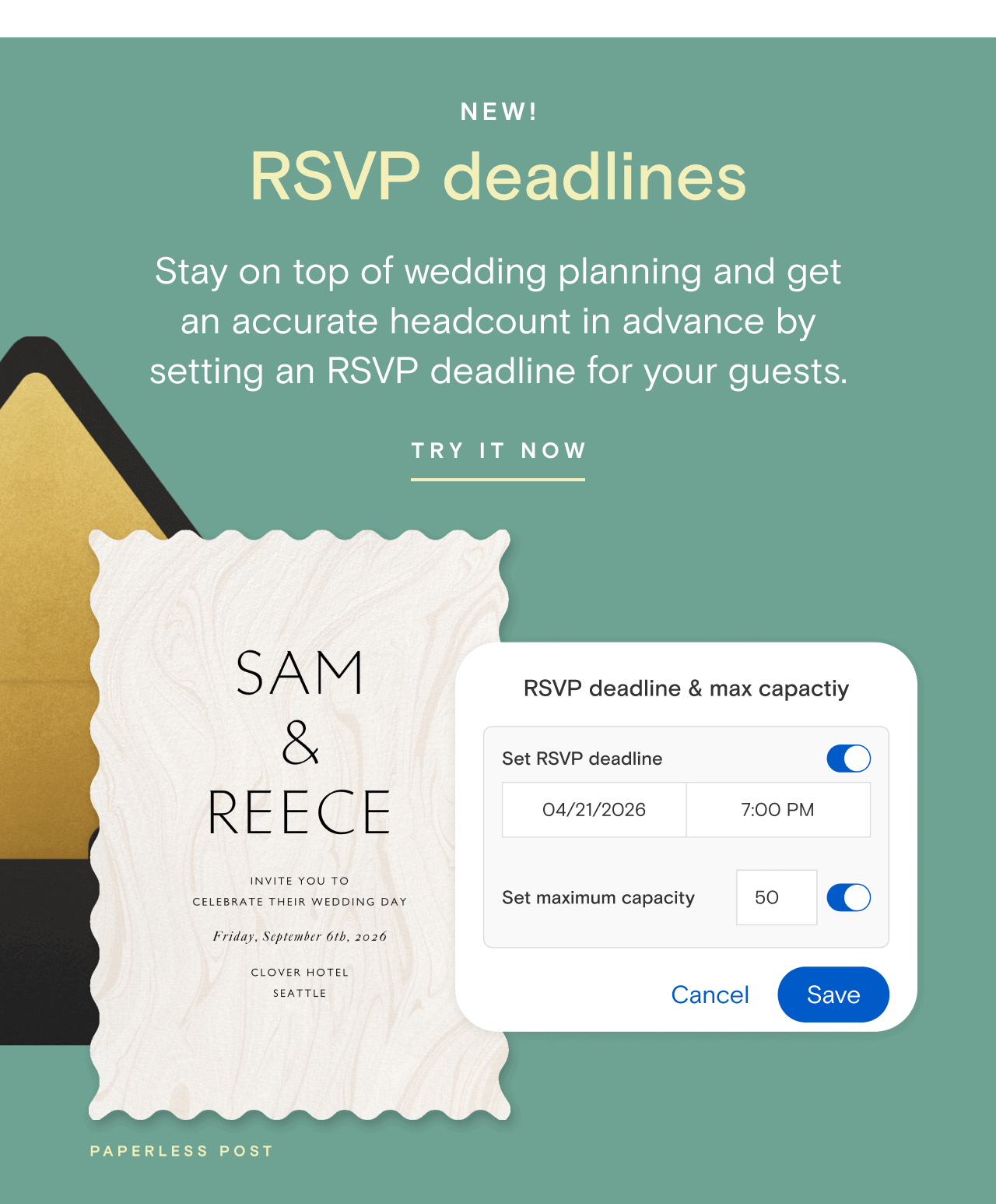 NEW! RSVP deadlines. TRY IT NOW