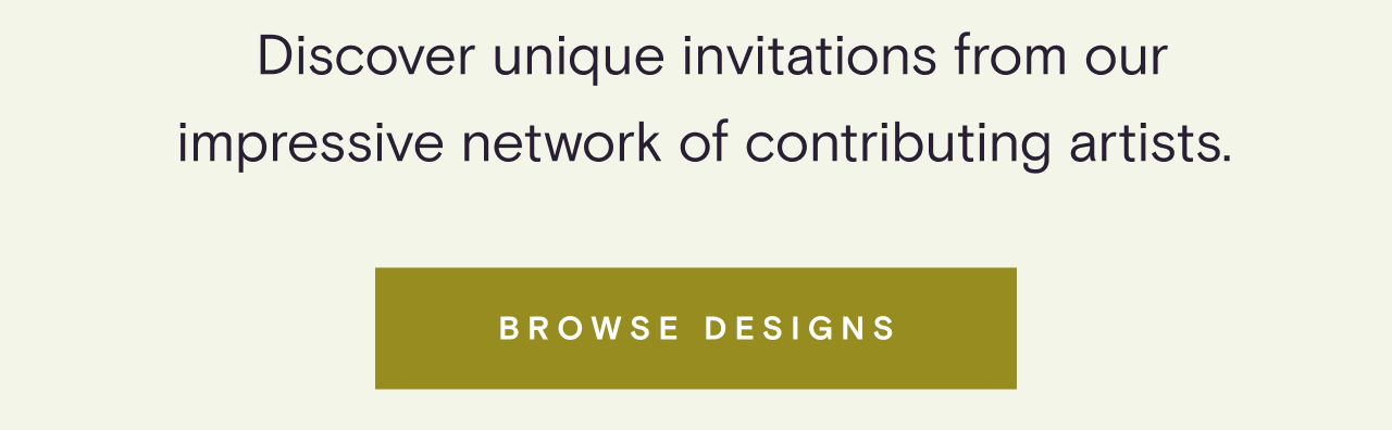 BROWSE DESIGNS