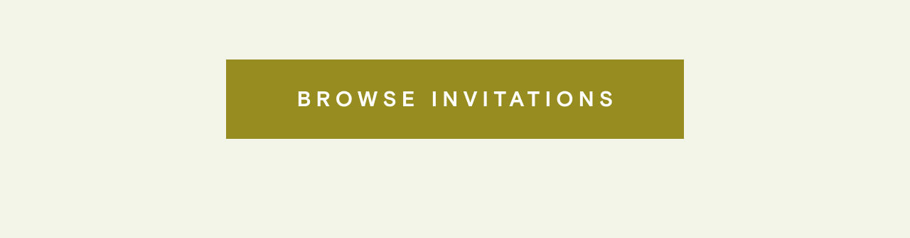BROWSE INVITATIONS