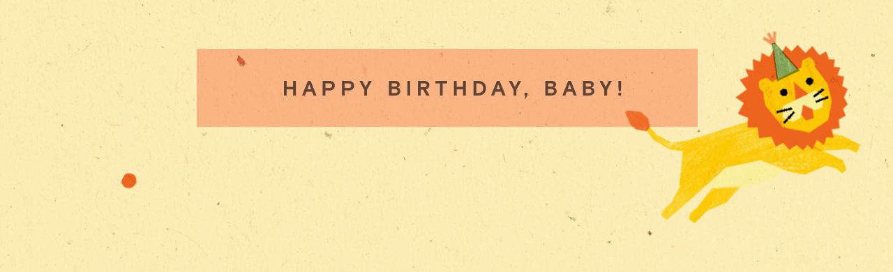 HAPPY BIRTHDAY,BABY