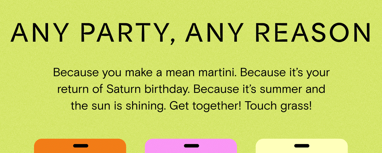 ANY PARTY ANY REASON