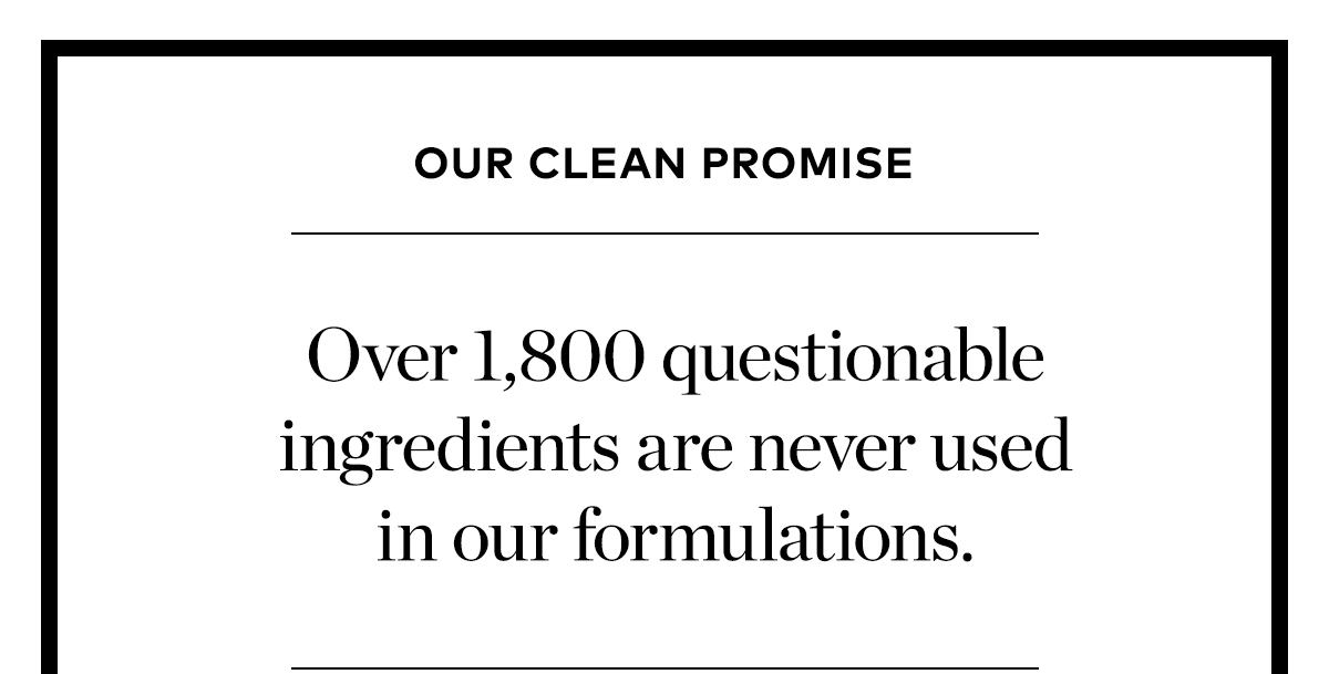 OUR CLEAN PROMISE