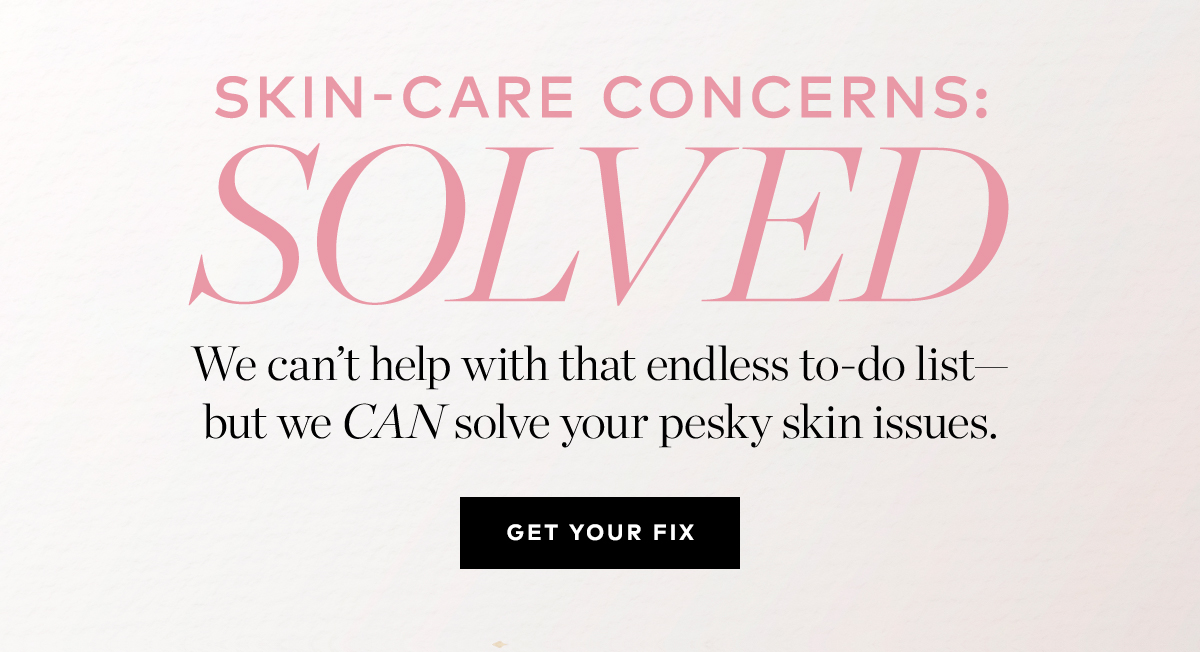 SKIN CARE CONCERNS