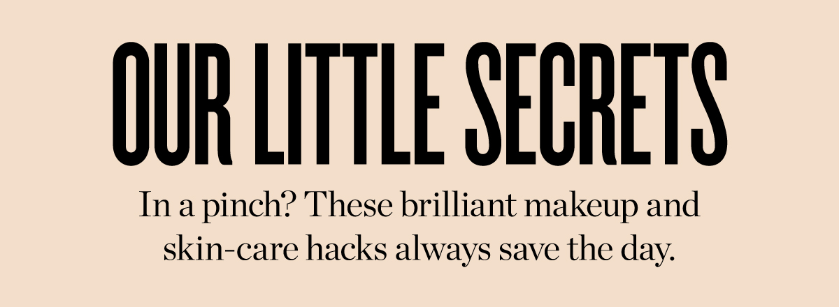 OUR LITTLE SECRETS