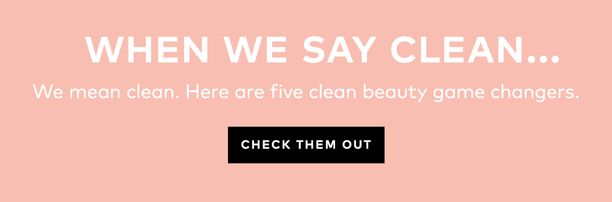 WE MEAN CLEAN