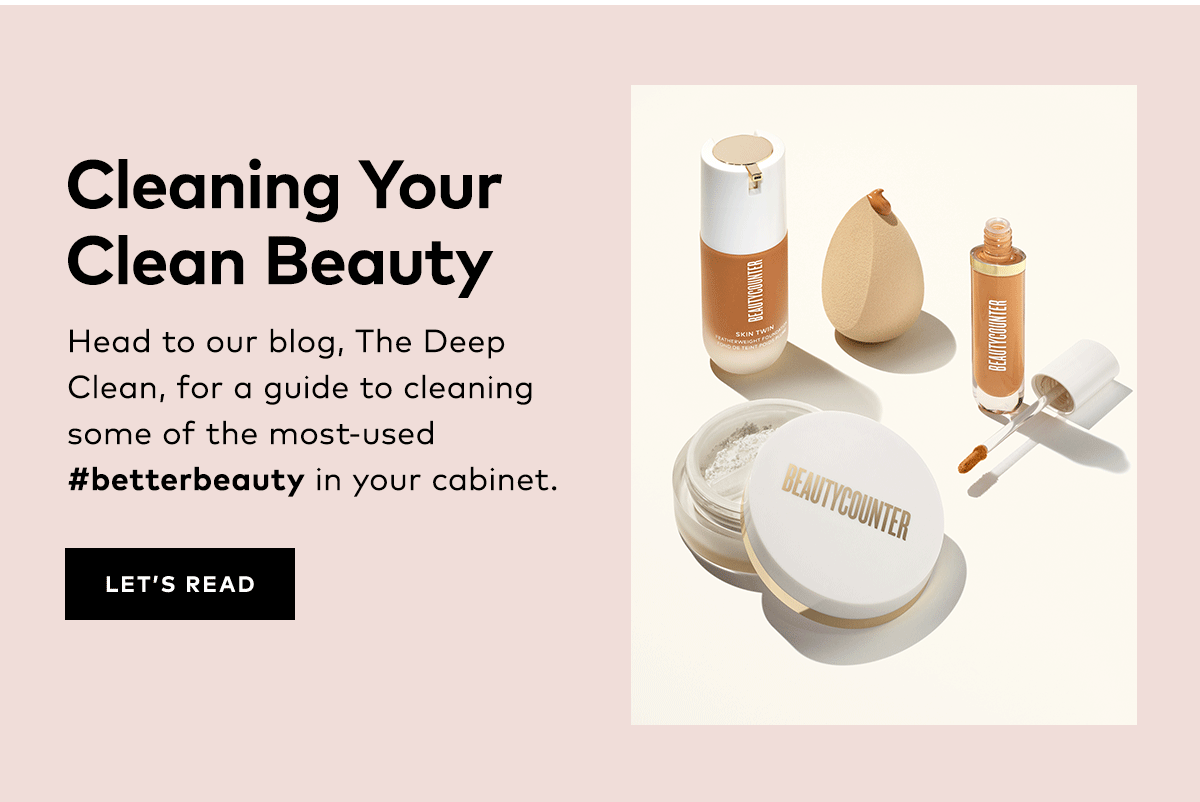 CLEANING YOUR CLEAN BEAUTY