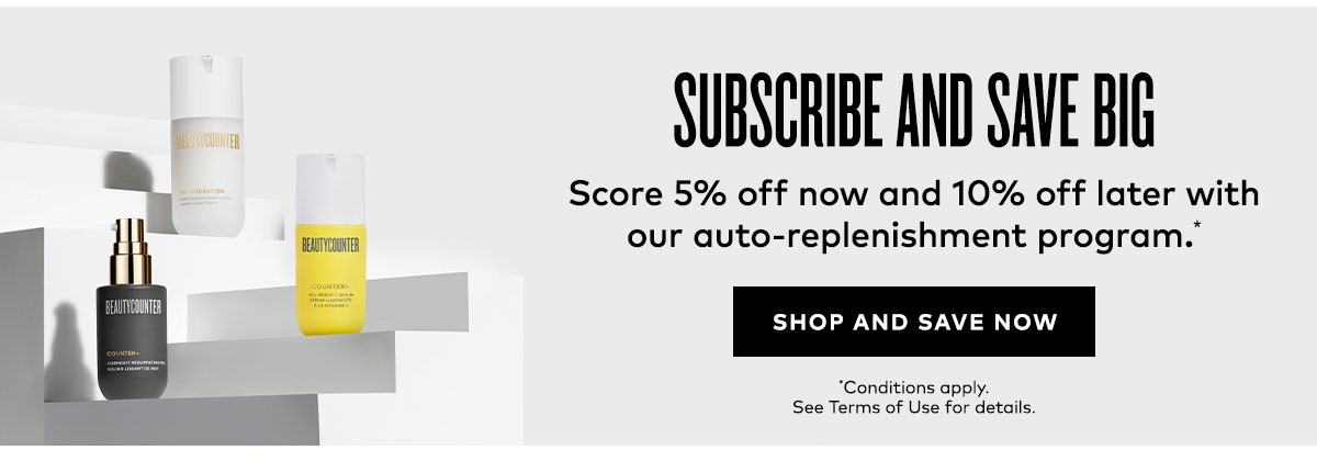 SUBSCRIBE AND SAVE BIG