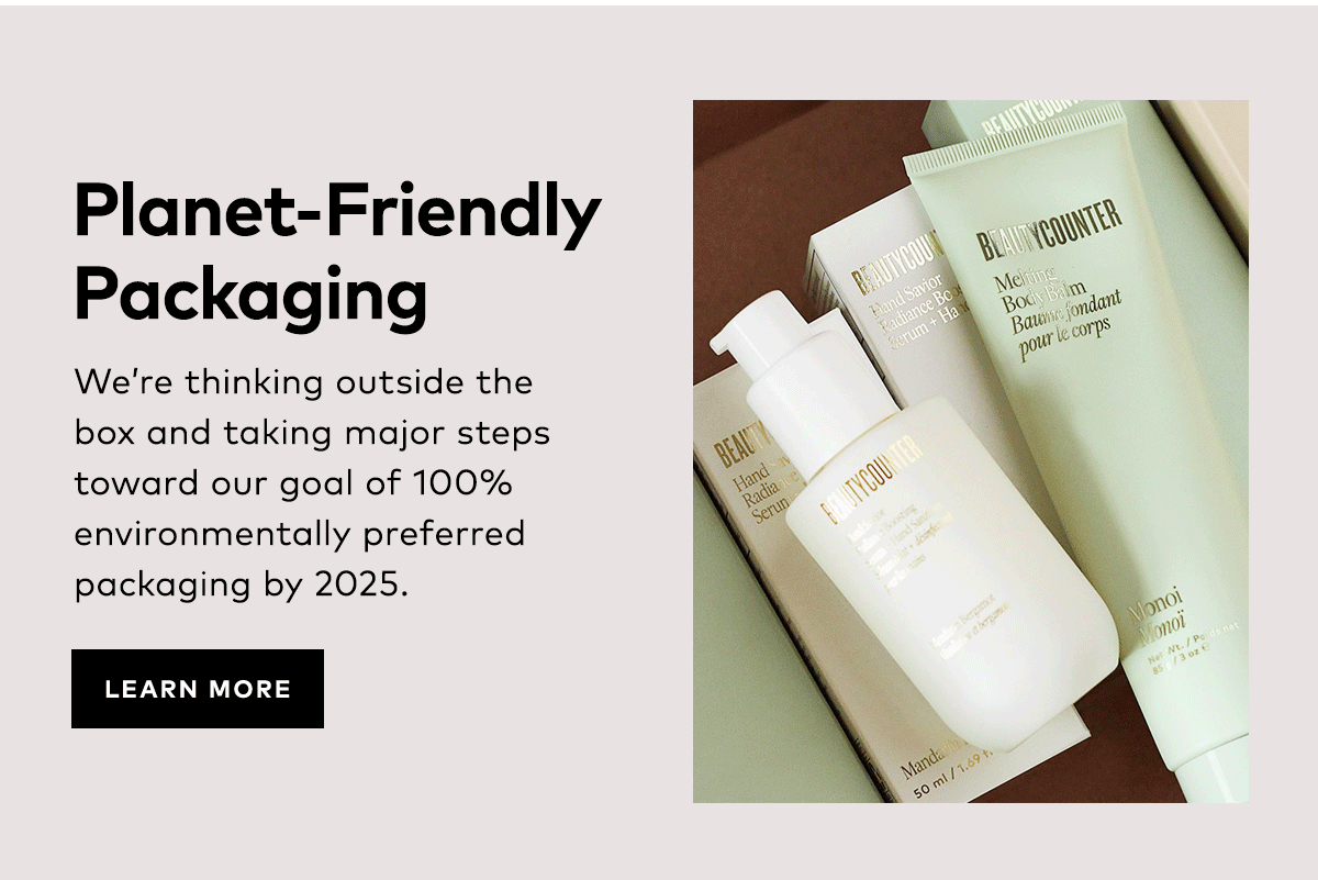 PLANET-FRIENDLY PACKAGING