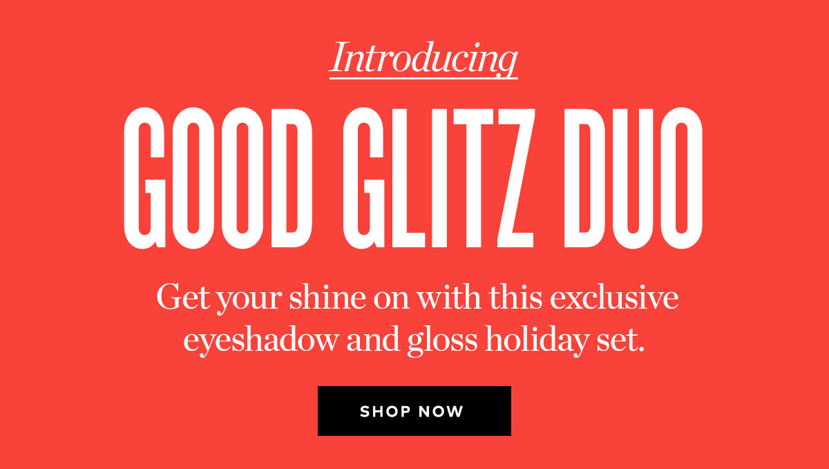 GOOD GLITZ DUO