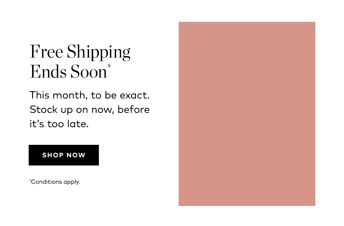 FREE SHIPPING ENDS SOON