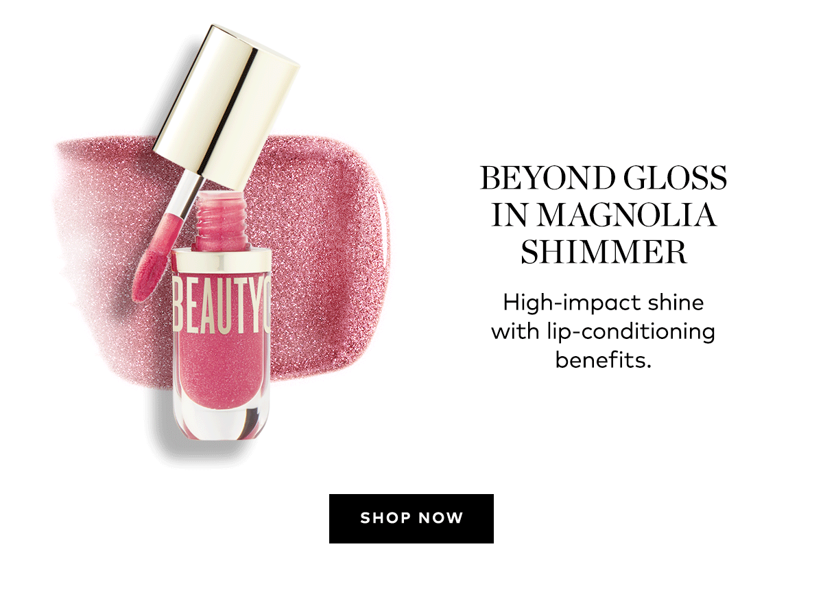 BEYOND GLOSS IN MAGNOLIA SHIMMER