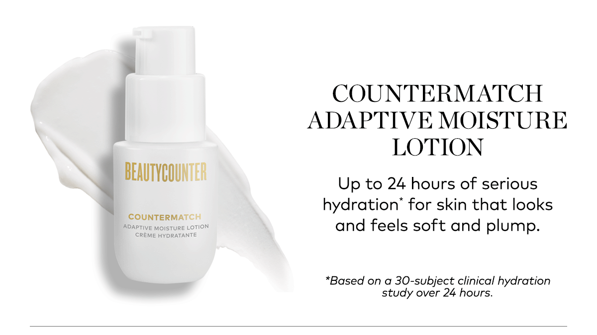 COUNTERMATCH ADAPTIVE MOISTURE LOTION