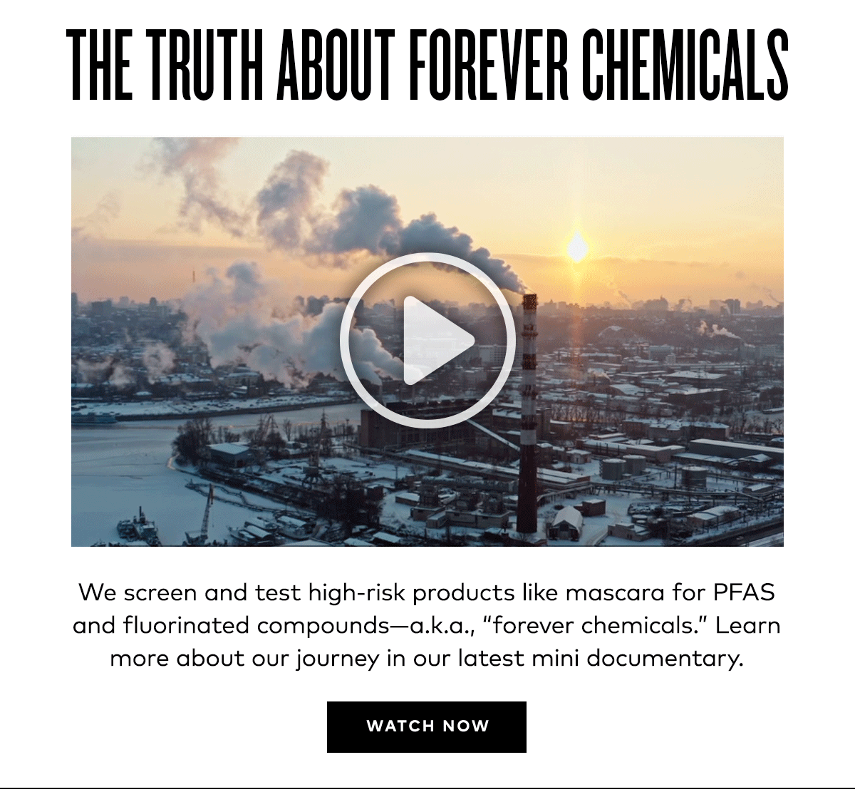 THE TRUTH ABOUT FOREVER CHEMICALS