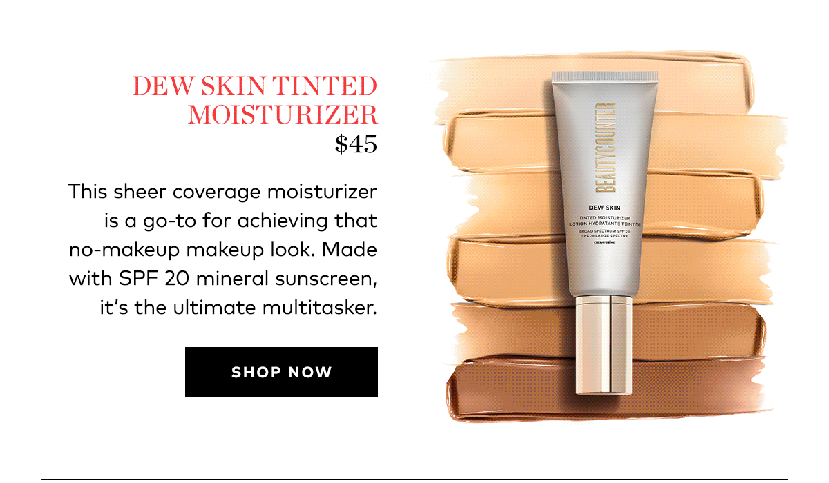 DEW SKIN TINTED MOISTURIZER