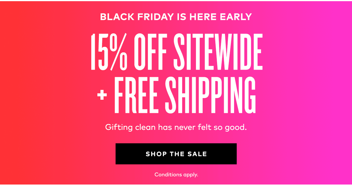 15% OFF SITEWIDE + FREE SHIPPING