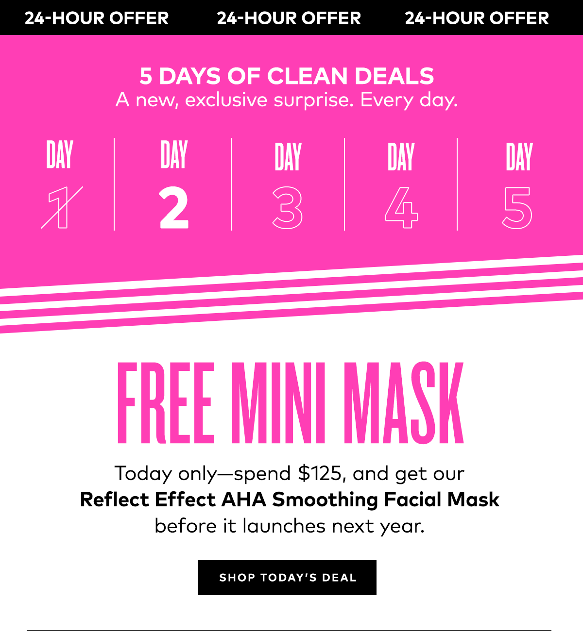 5 DAYS OF CLEAN DEALS