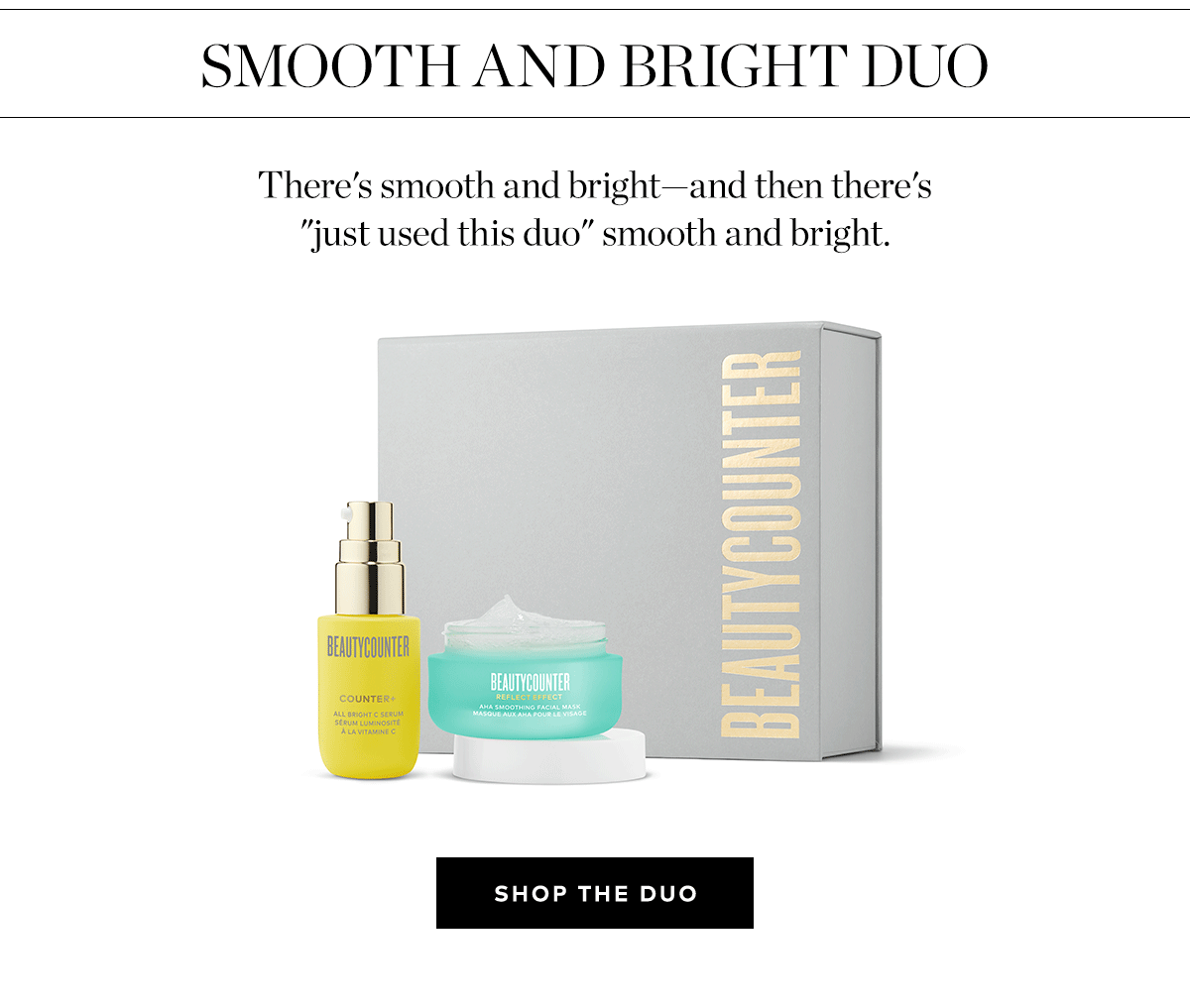 SMOOTH & BRIGHT DUO