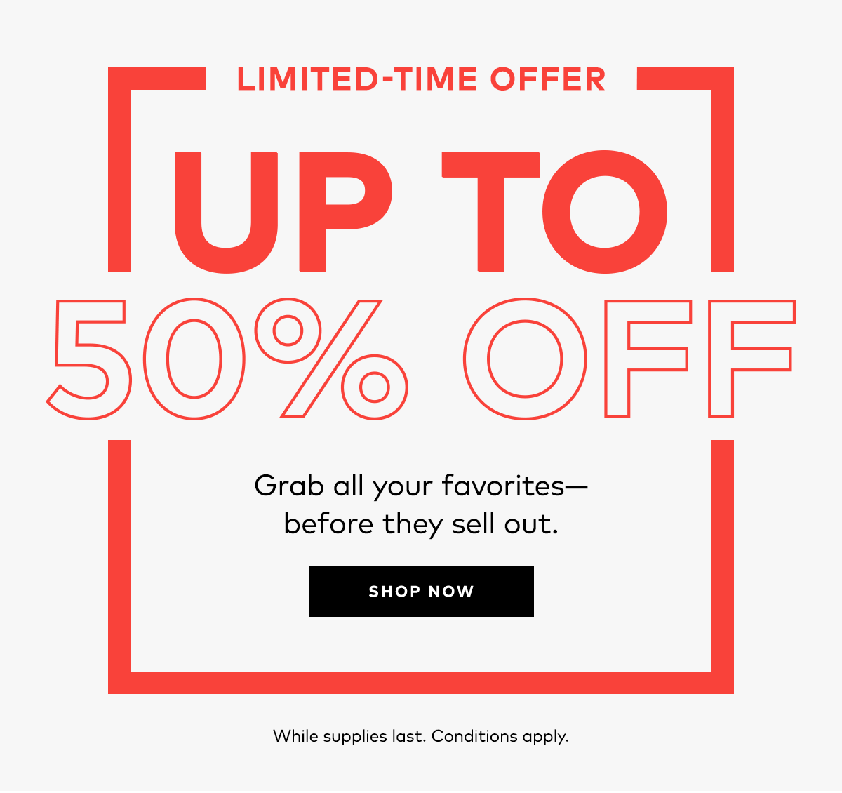 UP TO 50% OFF