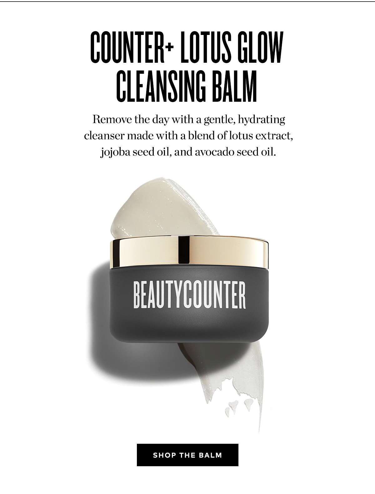 COUNTER+ LOTUS GLOW CLEANSING BALM