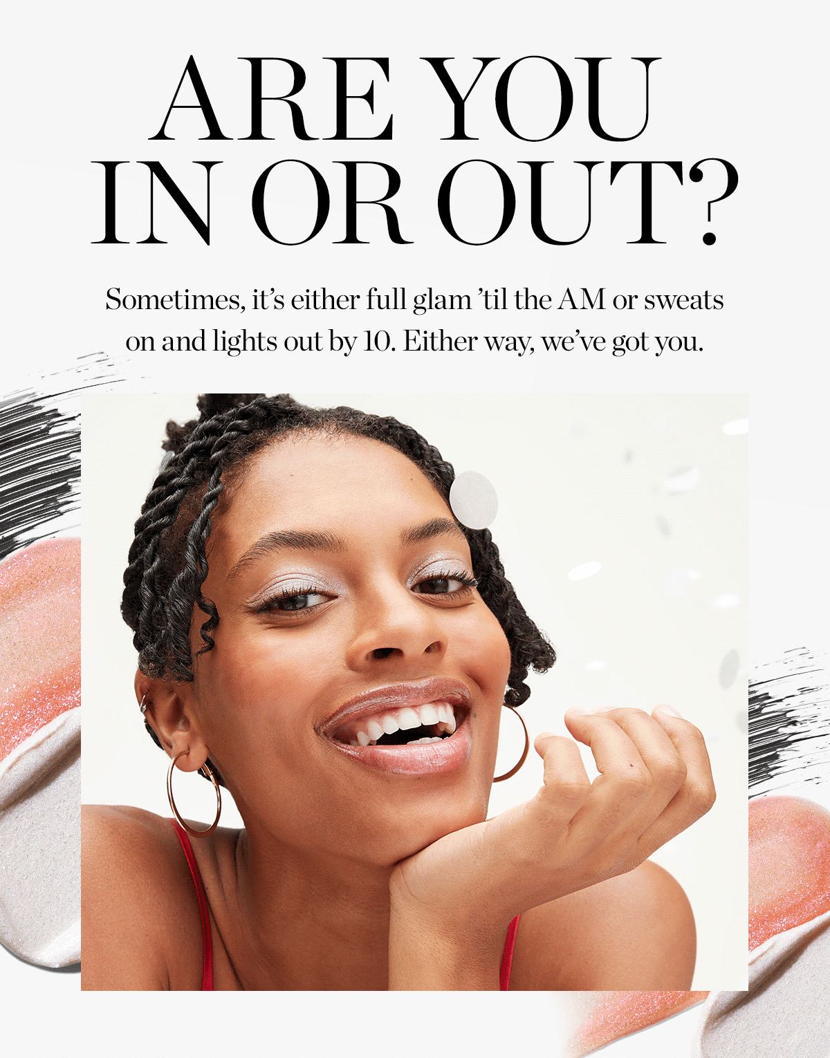 ARE YOU IN OR OUT?