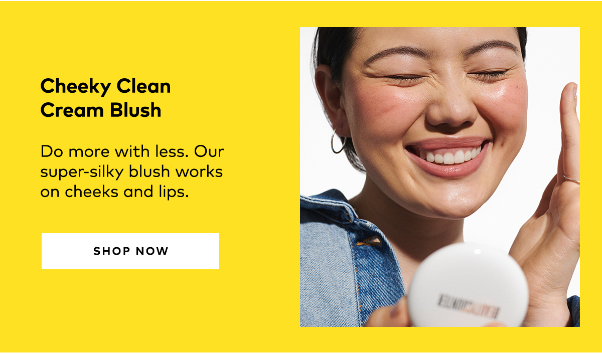 CHEEKY CLEAN CREAM BLUSH