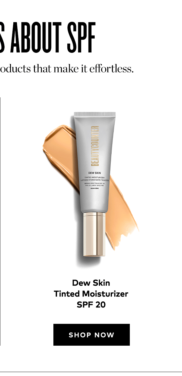 DEW SKIN TINTED MOISTURIZER