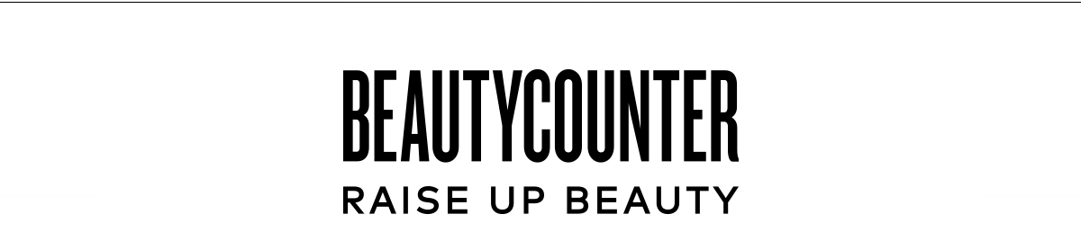 BEAUTYCOUNTER RAISE UP BEAUTY