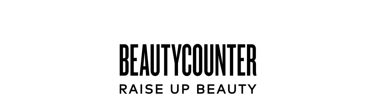 BEAUTYCOUNTER RAISE UP BEAUTY