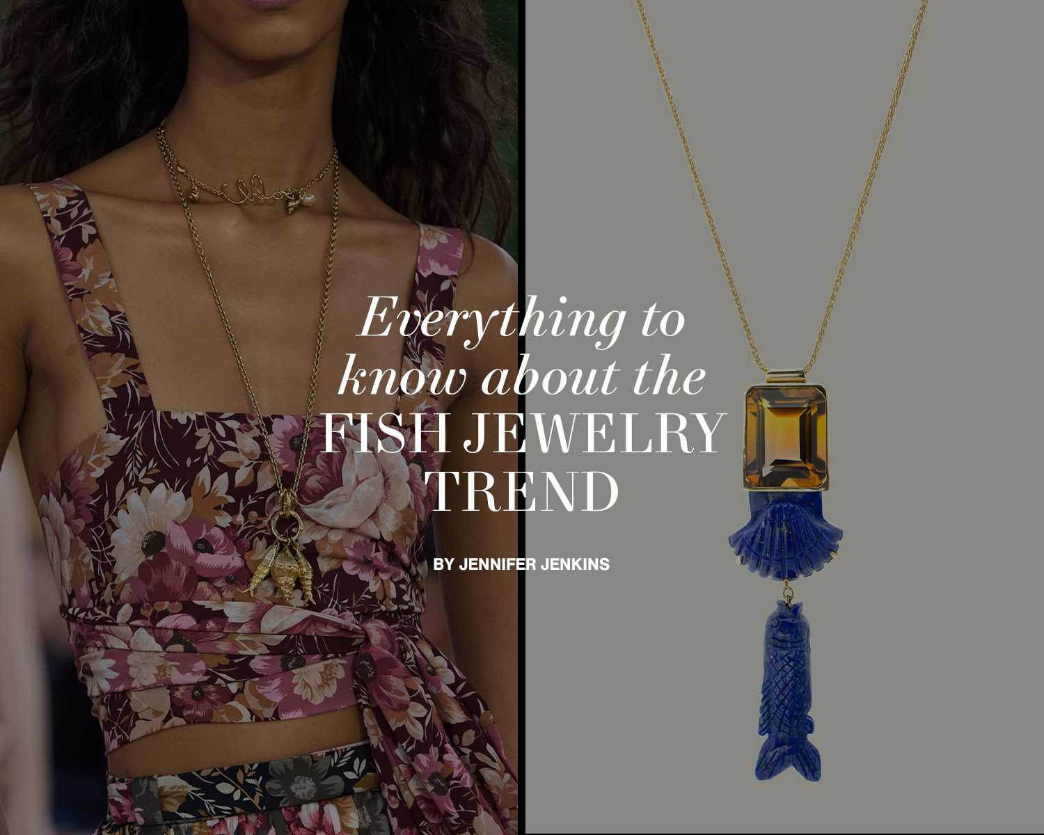 Fish Jewelry Is Everywhere. Call It Sardine Girl Summer.